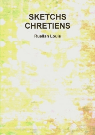 Libro Sketchs Chretiens Ruellan Louis