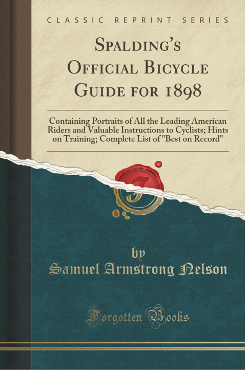 Carte Spalding's Official Bicycle Guide for 1898 Samuel Armstrong Nelson