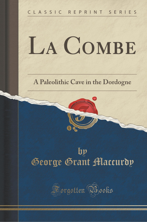 Kniha La Combe George Grant Maccurdy