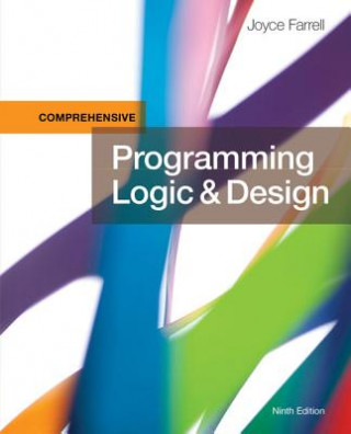 Книга Programming Logic & Design, Comprehensive Joyce Farrell