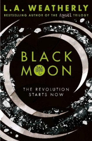 Kniha Black Moon L. A. Weatherly