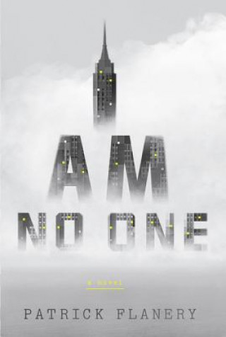 Книга I Am No One Patrick Flanery