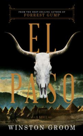 Kniha EL PASO -LP Winston Groom