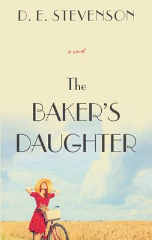 Könyv The Baker's Daughter D. E. Stevenson