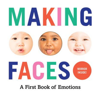 Книга Making Faces: A First Book of Emotions Abrams Appleseed