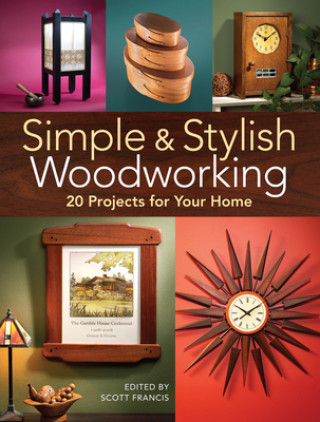 Knjiga Simple & Stylish Woodworking Scott Francis