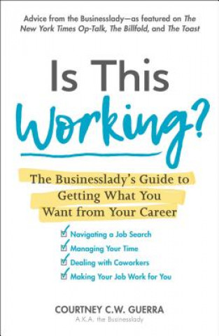 Βιβλίο Is This Working? Courtney C. W. Guerra