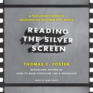 Audio READING THE SILVER SCREEN  10D Thomas C. Foster