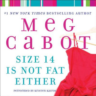 Digital Size 14 Is Not Fat Either Meg Cabot
