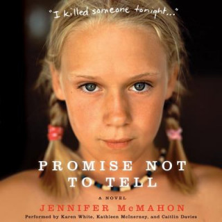 Audio Promise Not to Tell Jennifer Mcmahon