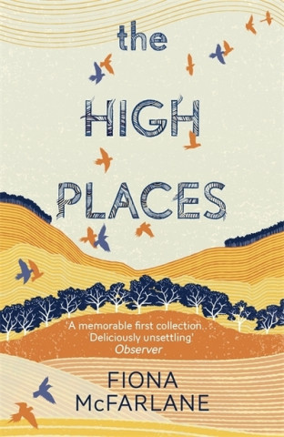 Kniha High Places Fiona McFarlane