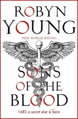 Kniha Sons of the Blood Robyn Young