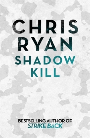 Knjiga Shadow Kill Chris Ryan