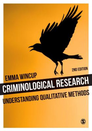 Kniha Criminological Research Emma Wincup