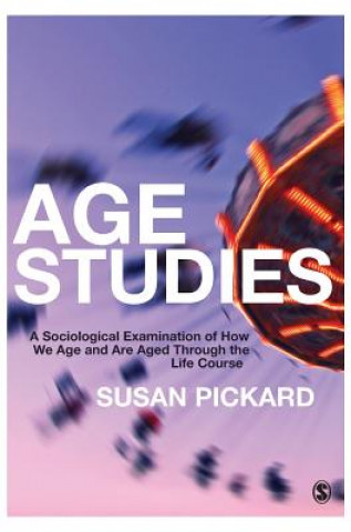 Könyv Age Studies Susan Pickard