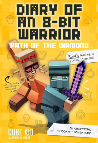 Carte Diary of an 8-Bit Warrior: Path of the Diamond Cube Kid