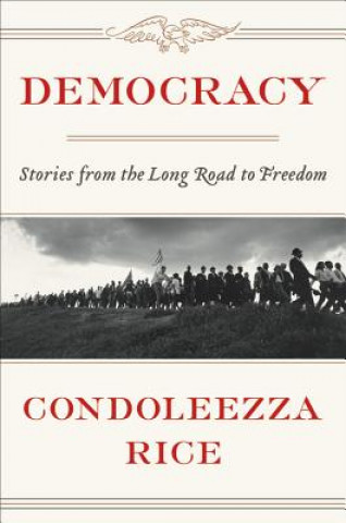 Libro Democracy Condoleezza Rice