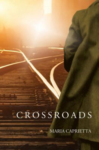 Kniha Crossroads Maria Caprietta