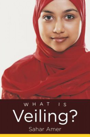 Könyv What Is Veiling? Sahar Amer