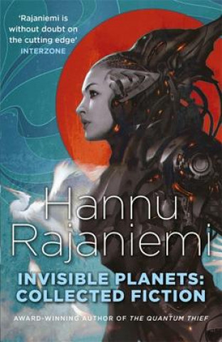 Book Invisible Planets Hannu Rajaniemi