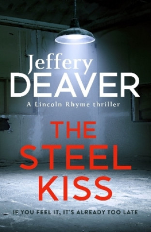 Könyv Steel Kiss Jeffery Deaver