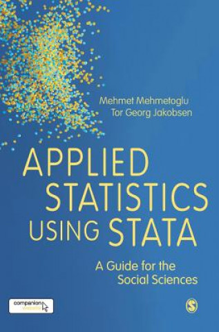 Kniha Applied Statistics Using Stata Mehmet Mehmetoglu