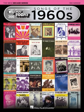 Knjiga Songs of the 1960s - The New Decade Series: E-Z Play Today Volume 366 Hal Leonard Corp