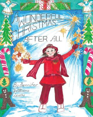 Книга Wonderful Christmas After All Jennifer Williams Leathe