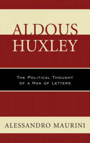 Libro Aldous Huxley Alessandro Maurini