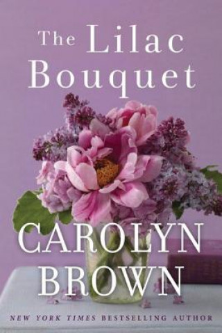 Boek Lilac Bouquet Carolyn Brown