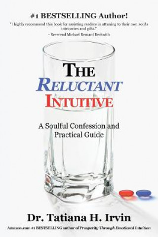Buch Reluctant Intuitive Dr Tatiana H. Irvin