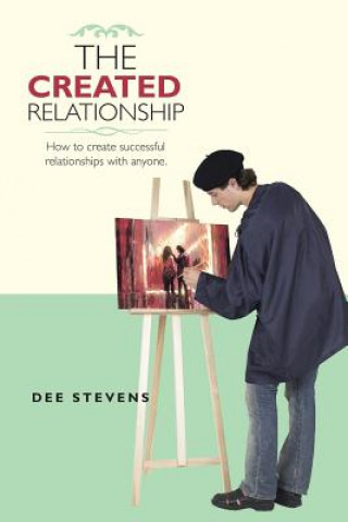 Buch Created Relationship Dee Stevens