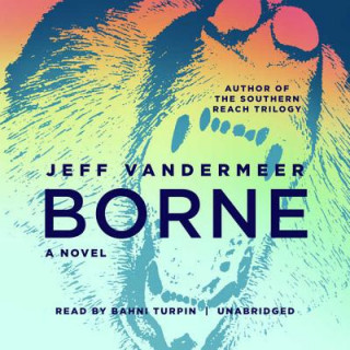 Audio Borne Jeff VanderMeer