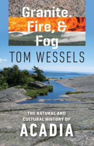 Carte Granite, Fire, and Fog Tom Wessels
