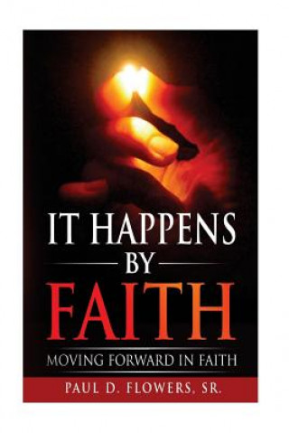 Kniha It Happens By Faith Larry Guest