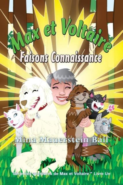 Książka Max et Voltaire Faisons Connaissance Mina Mauerstein Bail