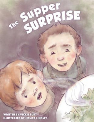 Книга Supper Surprise Vickie Burt