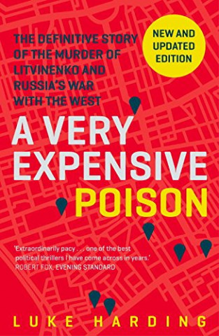 Kniha Very Expensive Poison Luke Harding
