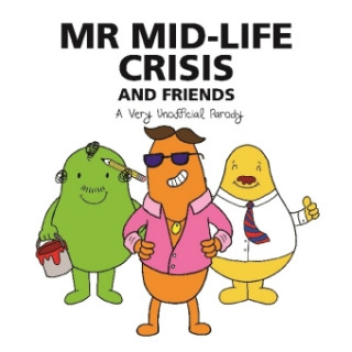 Kniha Mr Mid Life Crises Sarah Lawrence