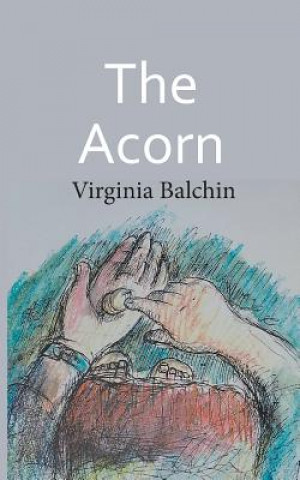 Knjiga Acorn Virginia Balchin