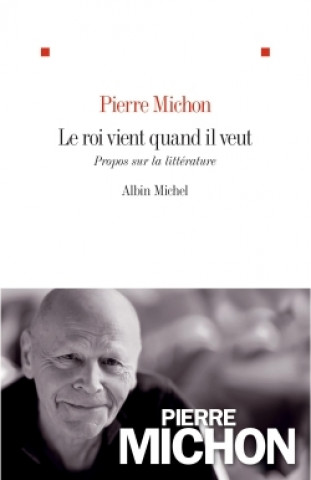 Carte Le roi vient quand il veut Pierre Michon