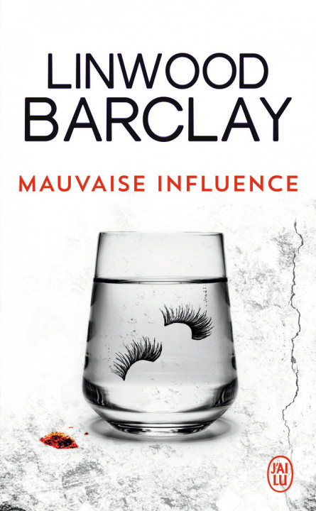 Libro Mauvaise influence Linwood Barclay