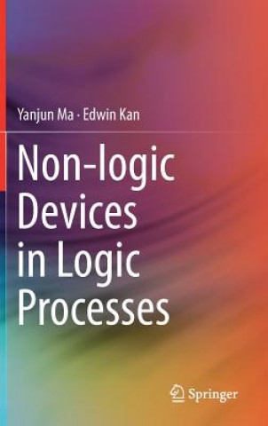 Book Non-logic Devices in Logic Processes Yanjun Ma
