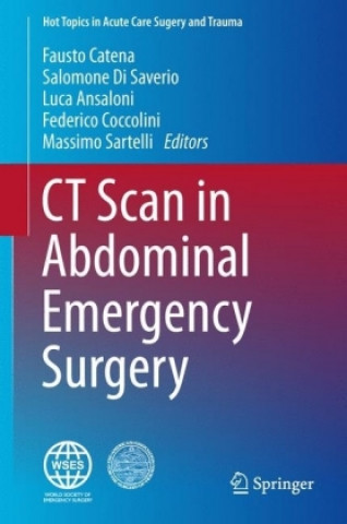 Carte CT Scan in Abdominal Emergency Surgery Fausto Catena