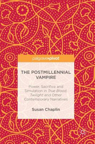 Book Postmillennial Vampire Susan Chaplin