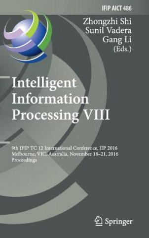 Carte Intelligent Information Processing VIII Gang Li