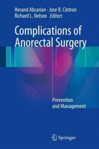 Carte Complications of Anorectal Surgery Herand Abcarian
