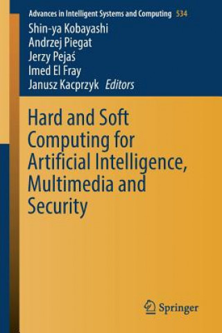 Carte Hard and Soft Computing for Artificial Intelligence, Multimedia and Security Imed El Fray