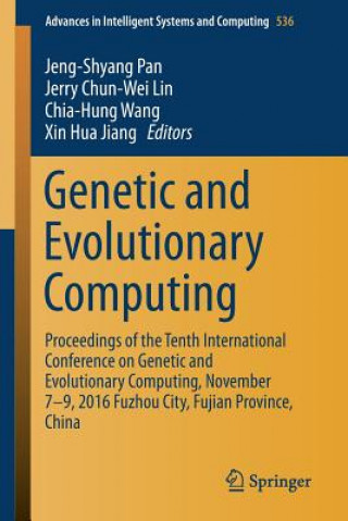 Книга Genetic and Evolutionary Computing Jeng-Shyang Pan
