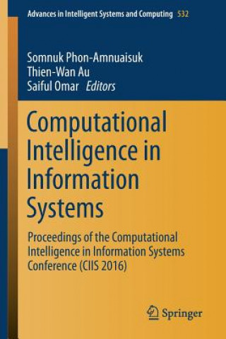 Książka Computational Intelligence in Information Systems Somnuk Phon-Amnuaisuk